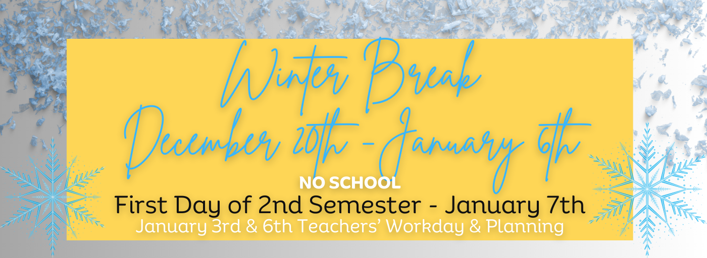 Winter Break 12/20-1/06